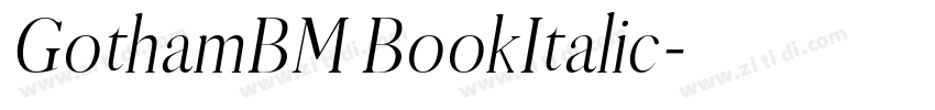 GothamBM BookItalic字体转换